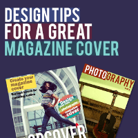 Tips for Designing a Magazine Cover