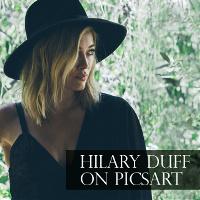 It’s &quot;All About You&quot;: Welcoming Hilary Duff to PicsArt
