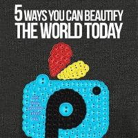 5 Ways You Can Beautify the World Today