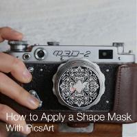 How to Apply a Shape Mask With PicsArt