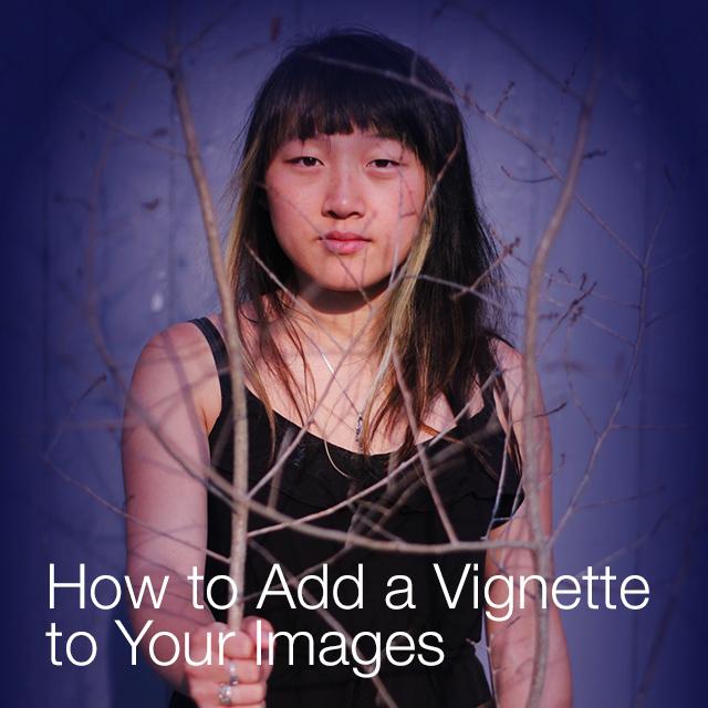 How to Add a Vignette to Your Images With the Photo Editor