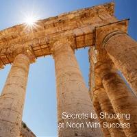 Secrets to Shooting at Noon With Success