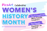 PicsArt Celebrates Women's History Month