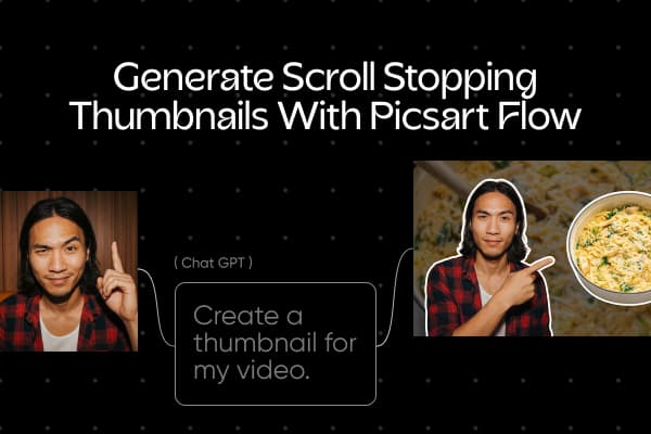 Picsart Flow turning a portrait and a prompt into a YouTube thumbnail