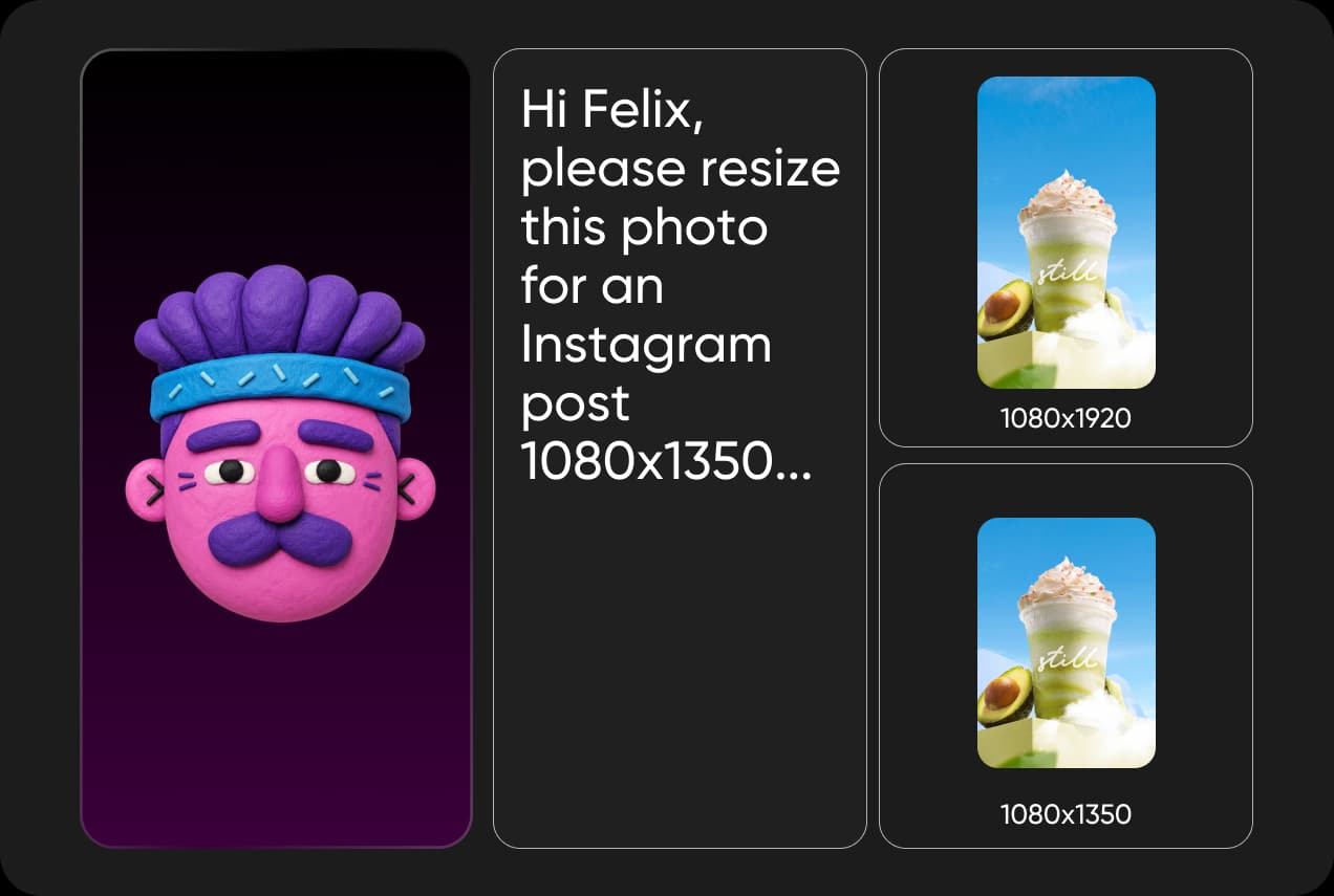 A brief asking Felix to resize a photo for an Instagram post, returned at 1080x1920 and 1080x1350