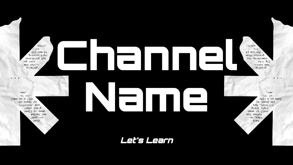 Bold Black and White YouTube Cover Design